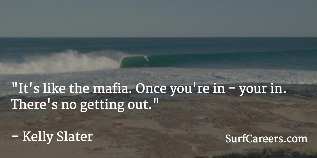 It's like the mafia. Once you're in - your in. There's no getting out.